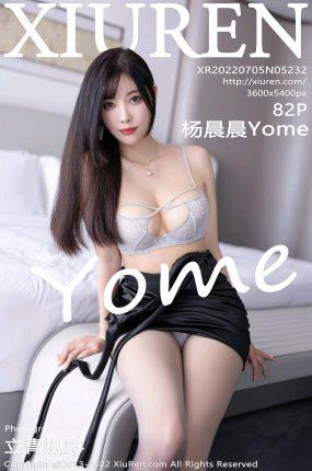 [Xiuren绣人网]2022.07.05 NO.5232 杨晨晨Yome[58+1P]